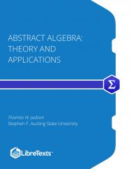 Abstract Algebra Theory and Applications ISBN CCBY4_006